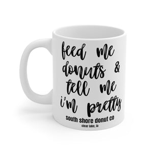 feed me donuts 11oz. mug