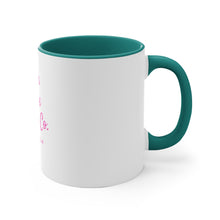 Load image into Gallery viewer, 11oz Accent Mug