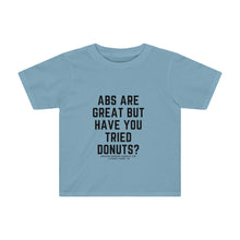 Load image into Gallery viewer, abs are great kids tshirt